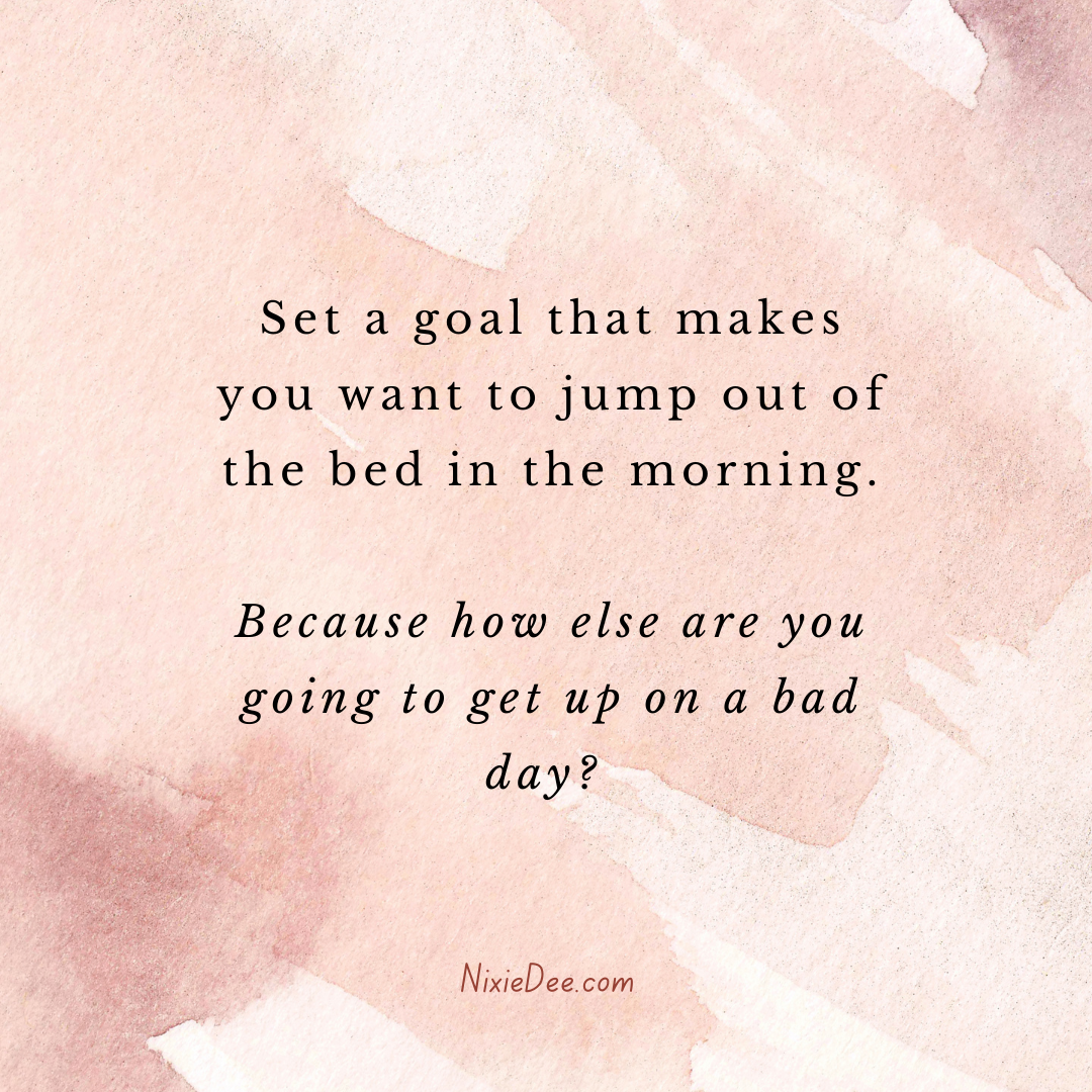 What Inspires You To Jump Out of Bed?